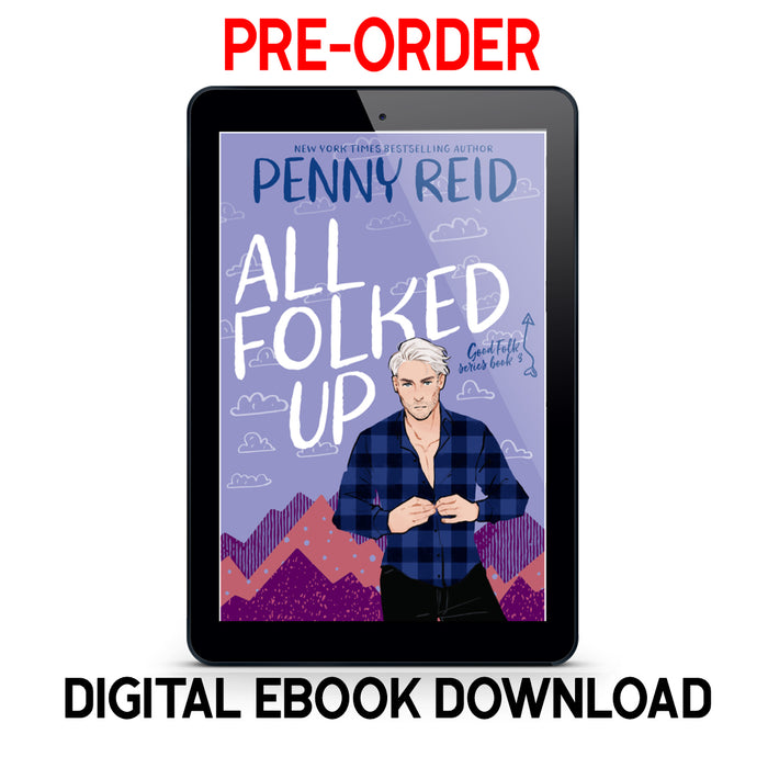 PRE-ORDER: Good Folk 3.0: All Folked Up (Exclusive Bonus Scene!) - Digital eBook Download