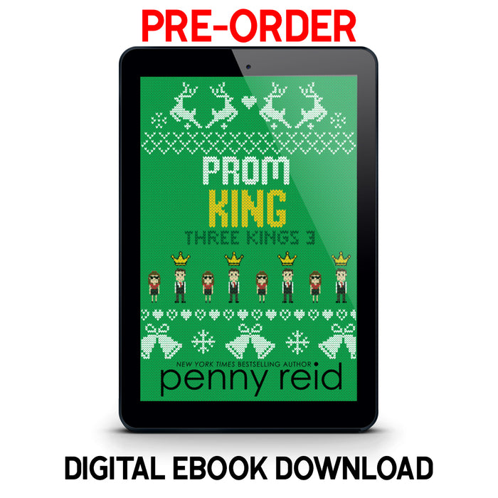 Three Kings 3: Prom King (Exclusive Bonus Scene!) - Digital eBook Download PRE-ORDER